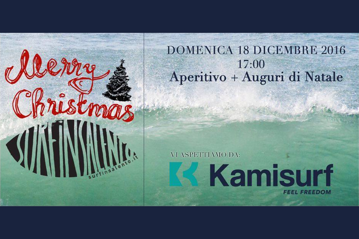 MERRY CHRISTMAS DA KAMISURF E SURFINSALENTO